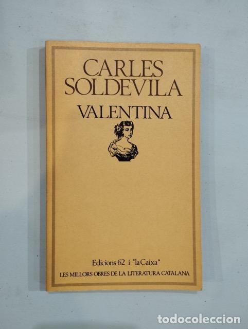 Libros: Carles Soldevila - Valentina - Foto 1