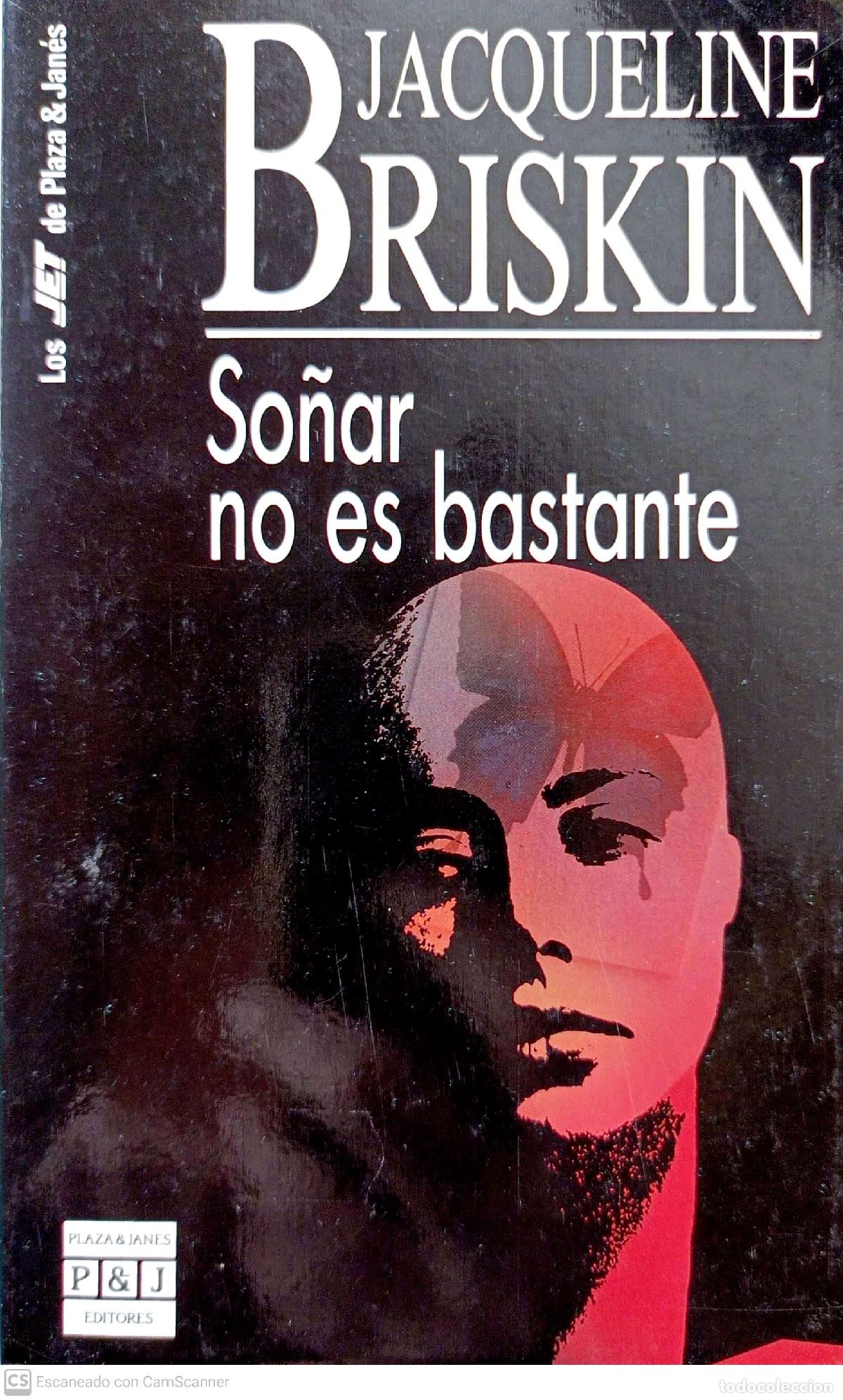 Libros: So&ntilde;ar no es bastante - Briskin, Jacqueline - Foto 1