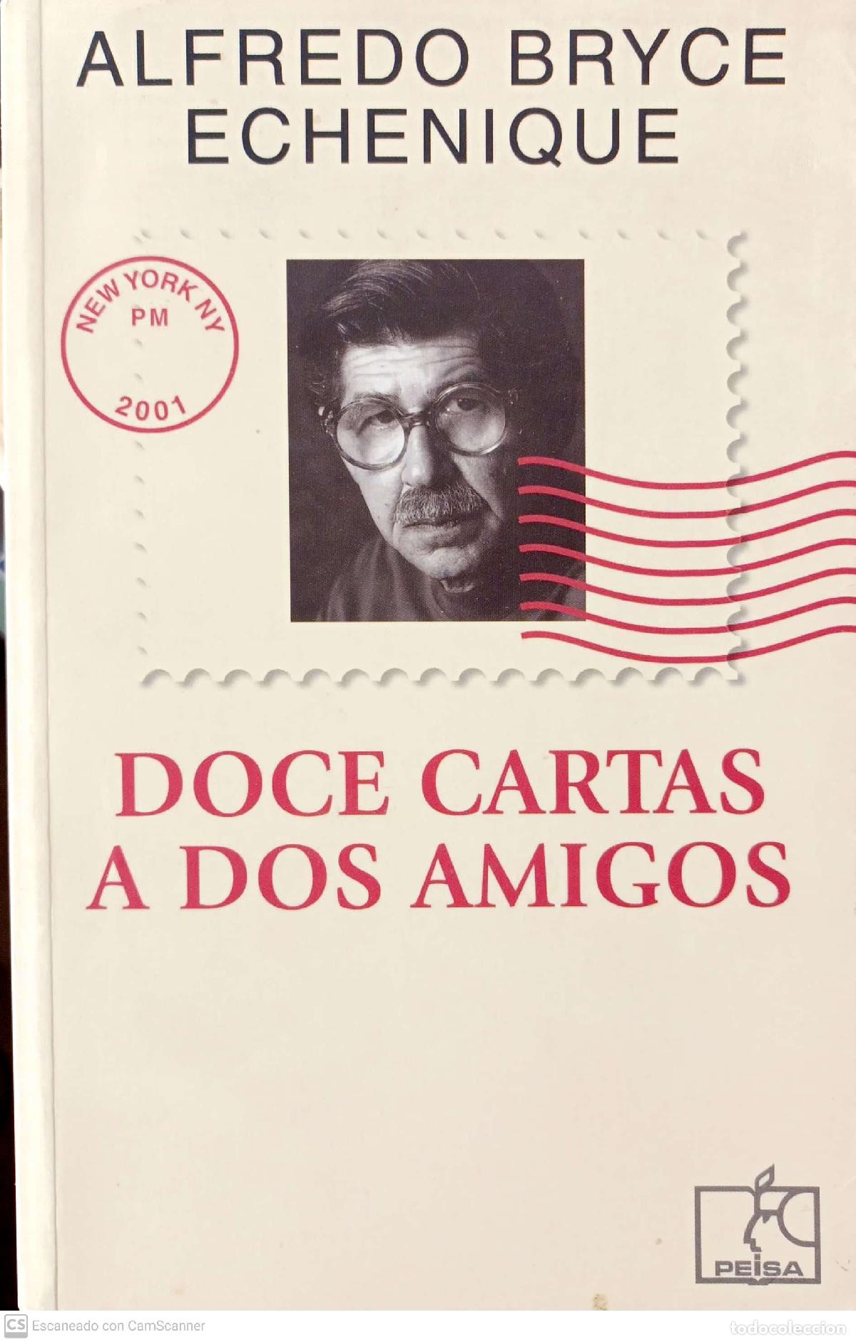 Libros: Doce cartas a dos amigos - Alfredo Bryce Echenique - Foto 1