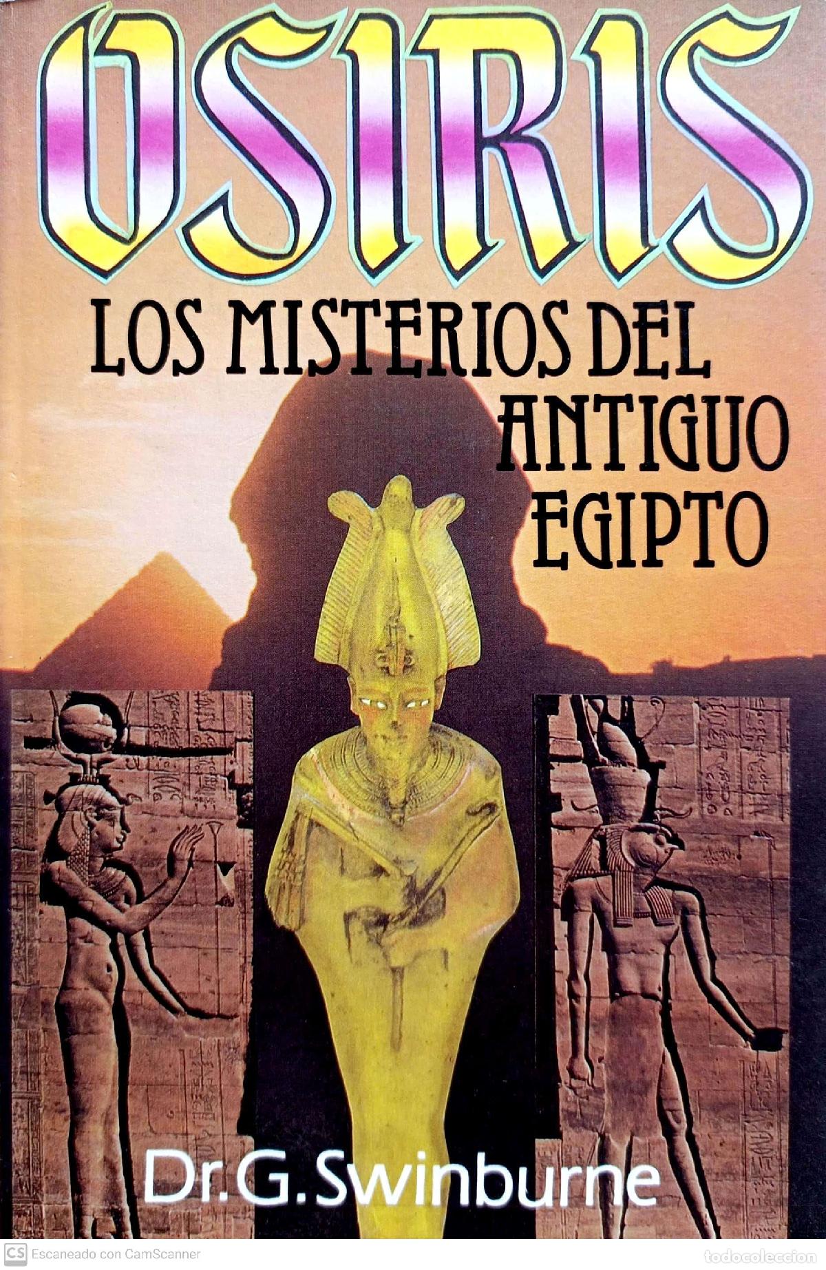Libros: Osiris. Los misterios del Antiguo Egipto - Dr. G. Swinburne - Foto 1