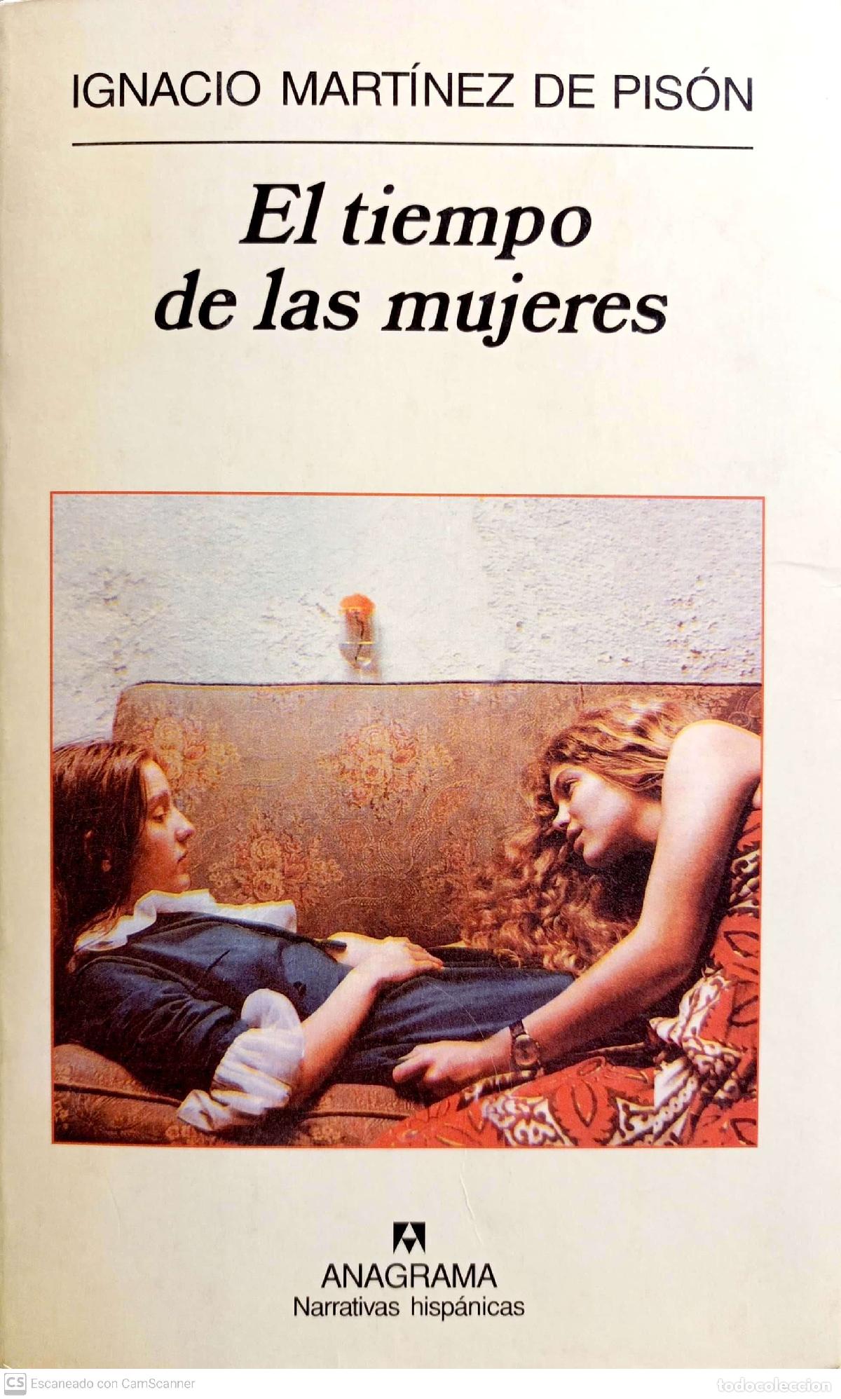 Libros: El tiempo de las mujeres - Ignacio Mart&iacute;nez de Pis&oacute;n - Foto 1