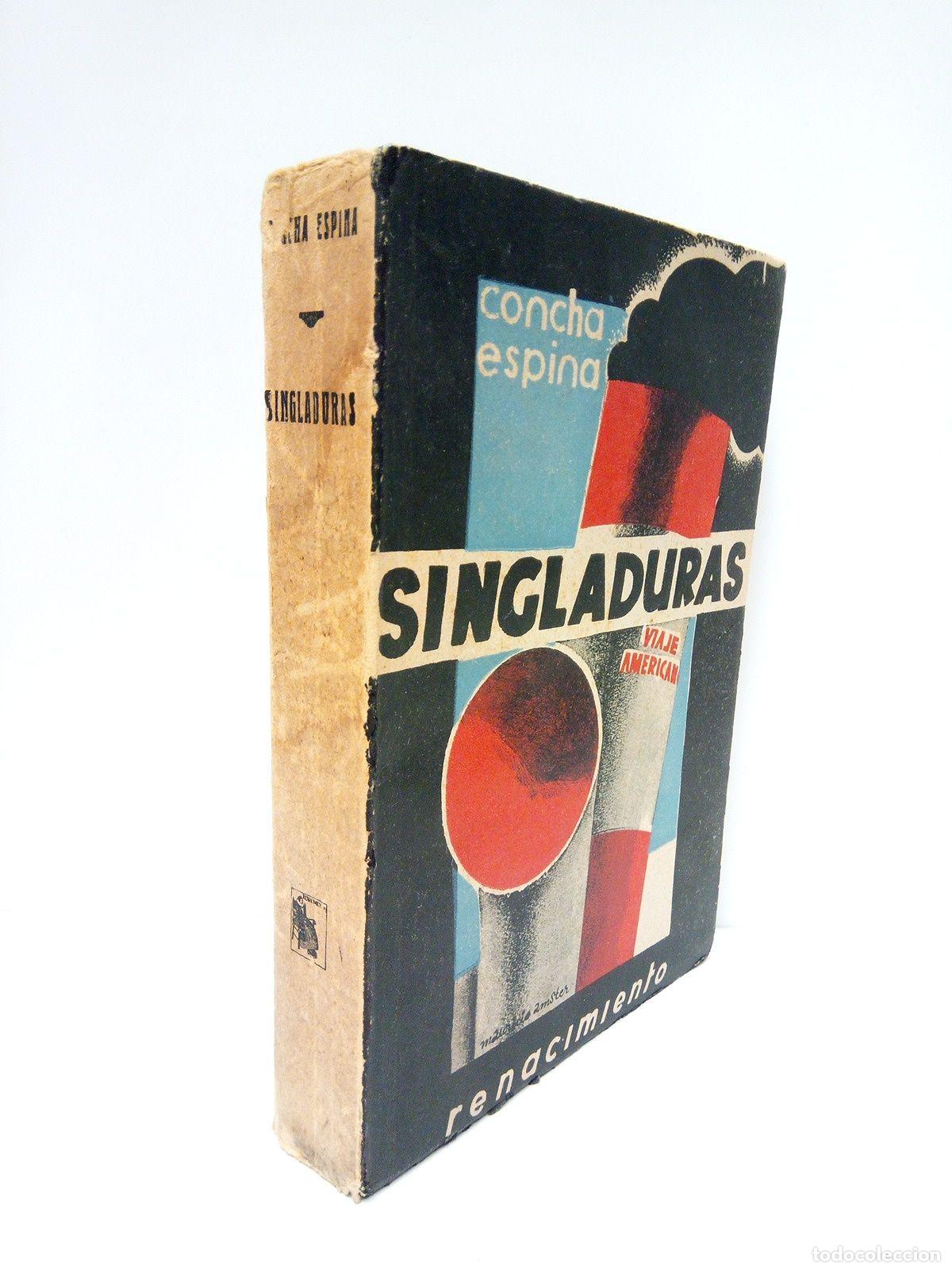Libros: ESPINA, Concha - Singladuras: Viaje Americano - Foto 1