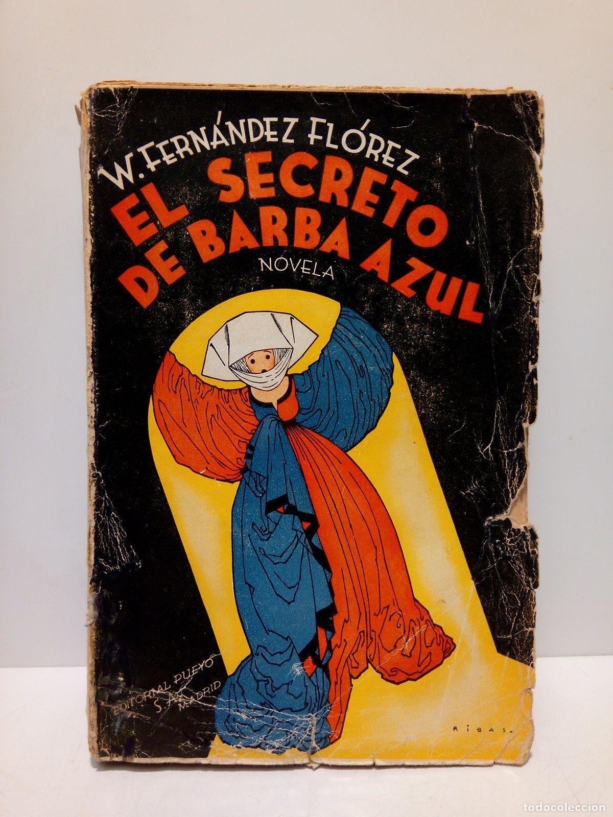 Libros: FERNANDEZ FLOREZ, W. - El secreto de Barba-Azul (Novela) - Foto 1