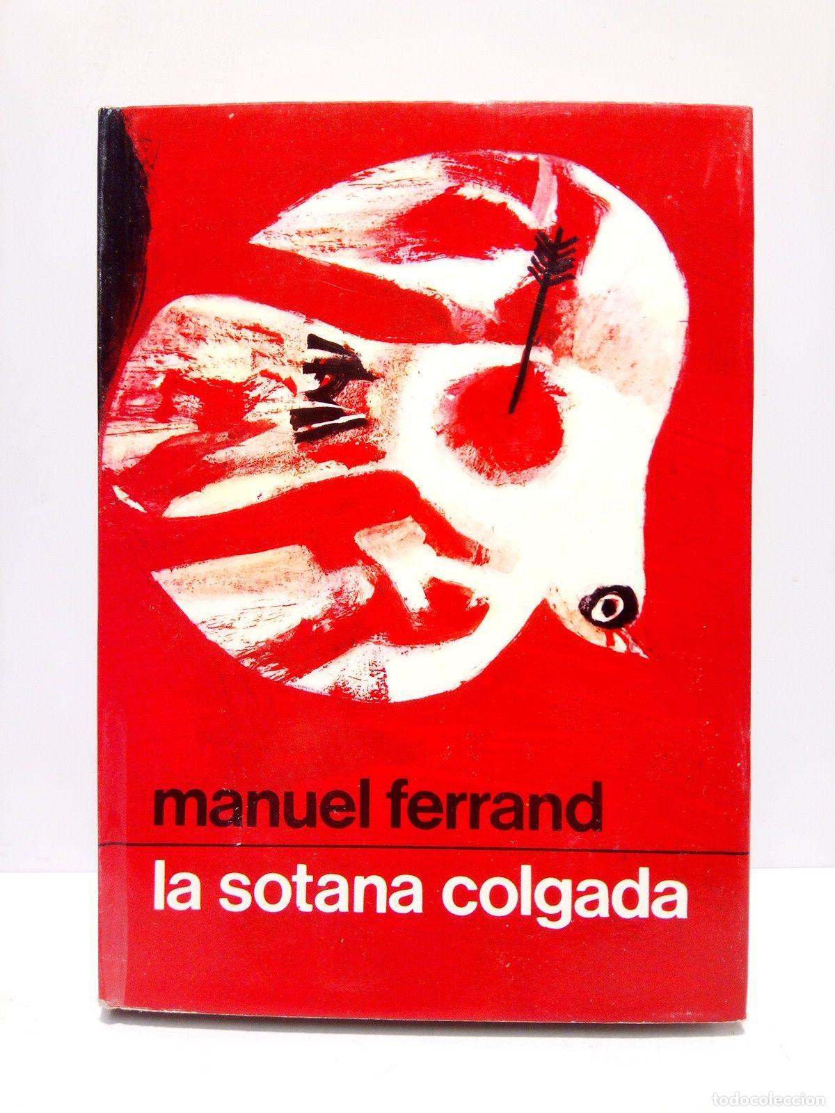 Libros: FERRAND. Manuel - La sotana colgada - Foto 1