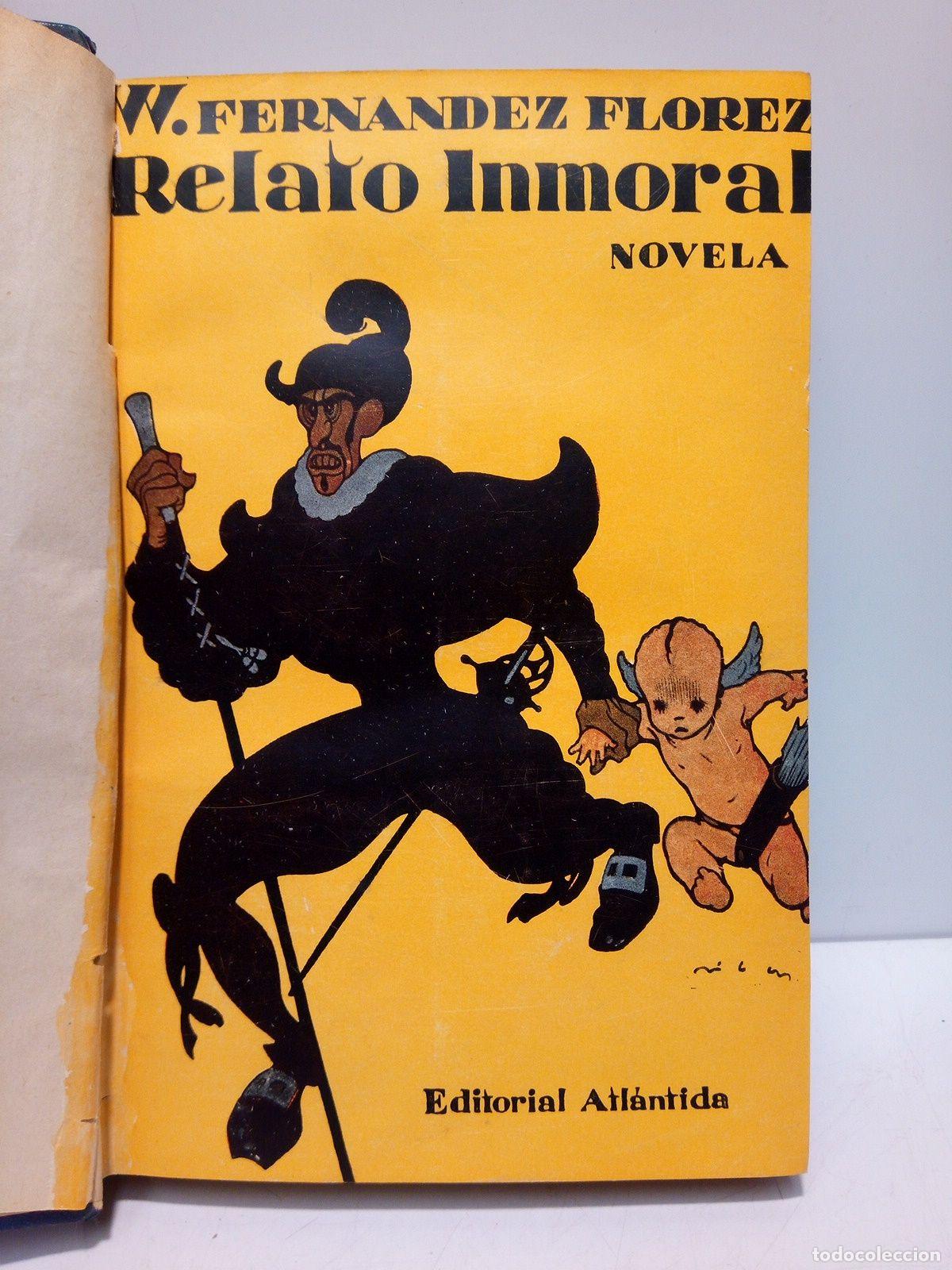Libros: FERNANDEZ FLOREZ, W. - Relato Inmoral (Novela) - Foto 3