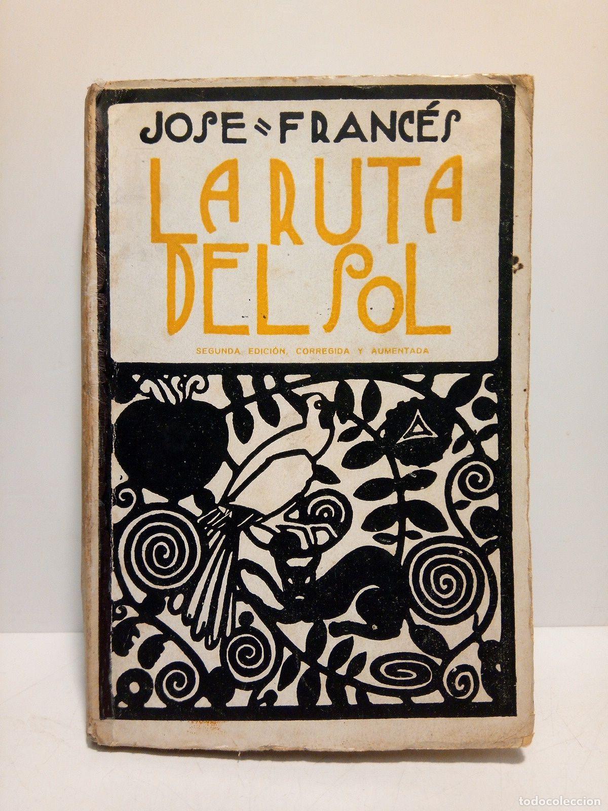 Libros: FRANCES, Jos&eacute; - La ruta del Sol - Foto 1