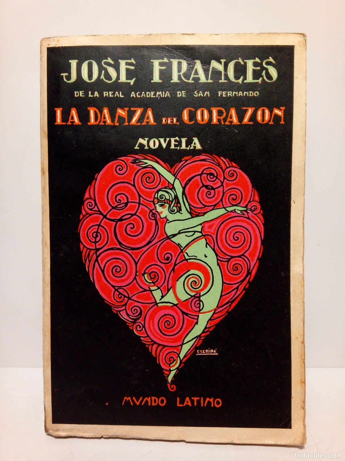Libros: FRANCES, Jos&eacute; - La danza del coraz&oacute;n - Foto 1