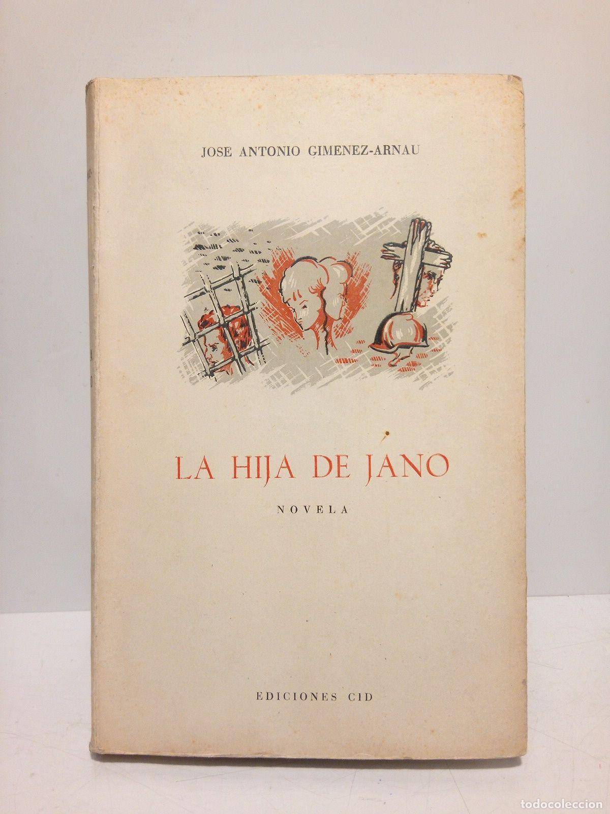 Libros: GIMENEZ-ARNAU, J. A. - La hija de Jano (novela) - Foto 1