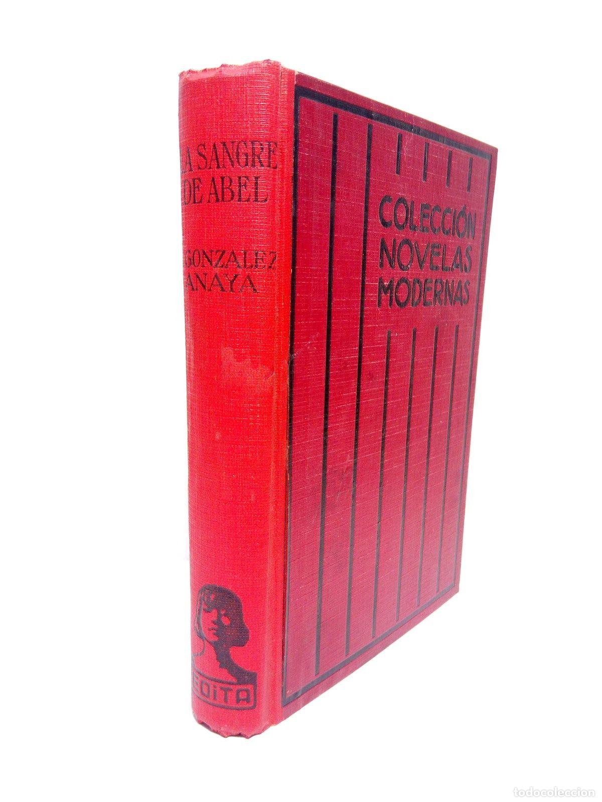 Libros: GONZALEZ ANAYA, S. - La sangre de Abel (Novela) - Foto 1