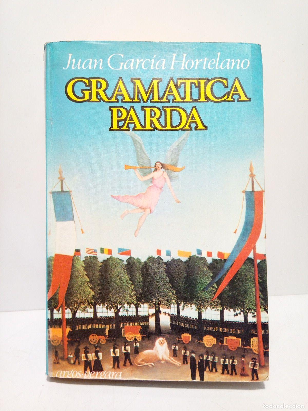 Libros: GARCIA HORTELANO, Juan - Gram&aacute;tica parda - Foto 1