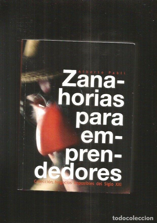 Libros: ZANAHORIAS PARA EMPRENDEDORES - PABLI, ALBERTO