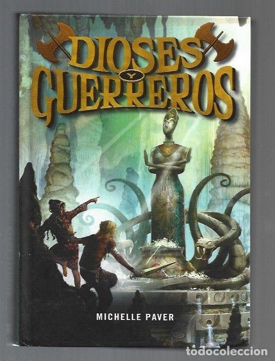 Libros: DIOSES Y GUERREROS - PAVER, MICHELLE - Foto 1