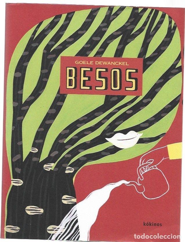 Libros: BESOS - DEWANCKEL, GOELE - Foto 1