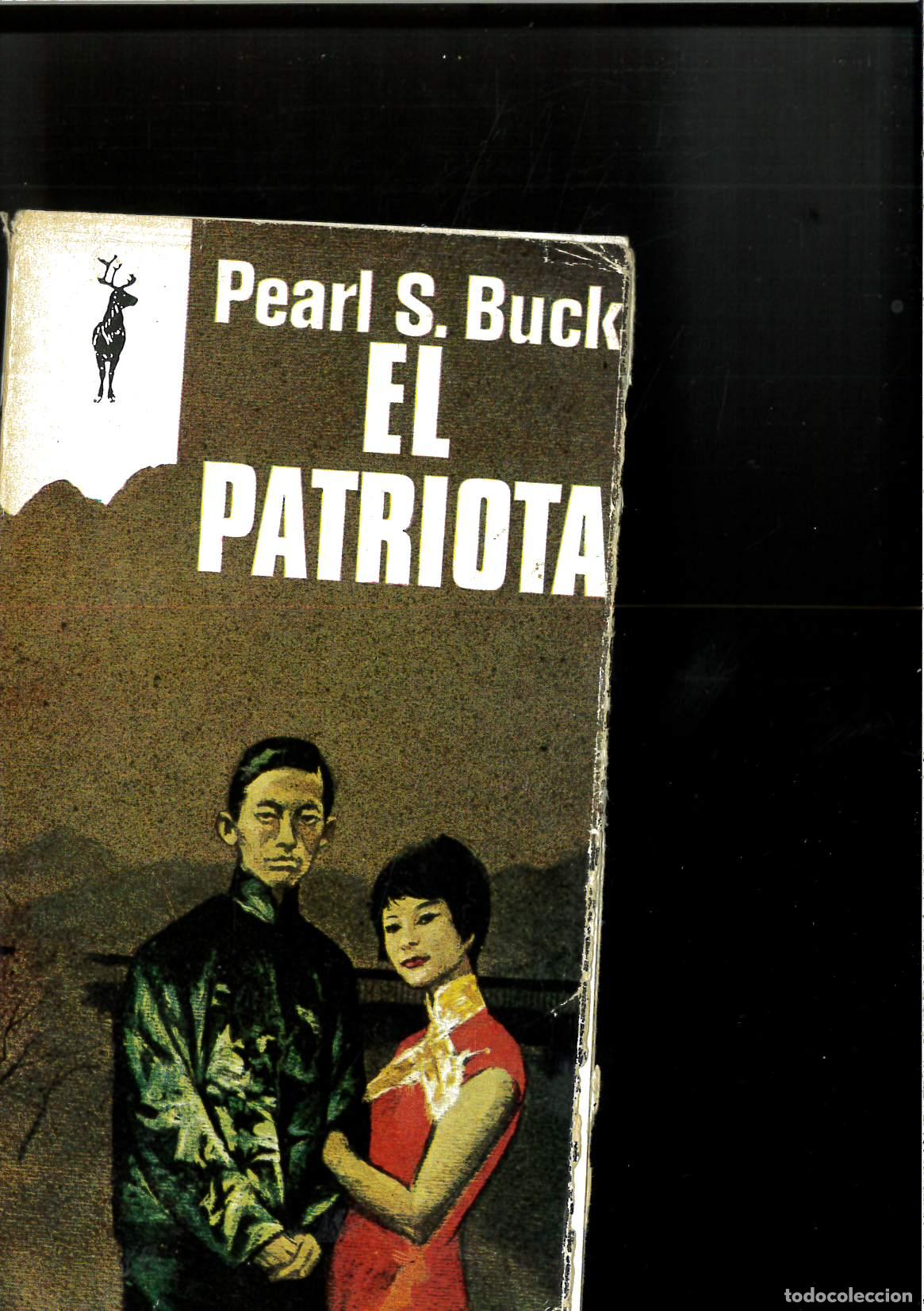 Libros: El patriota - Buck, Pearl S. - Foto 1