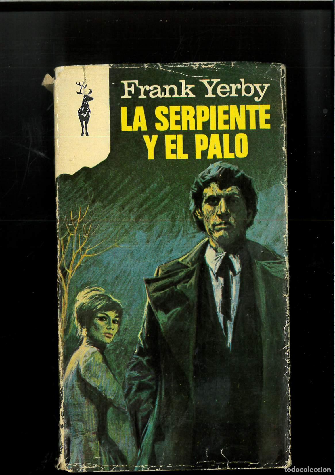 Libros: La serpiente y el palo - FRANK YERBY - Foto 1