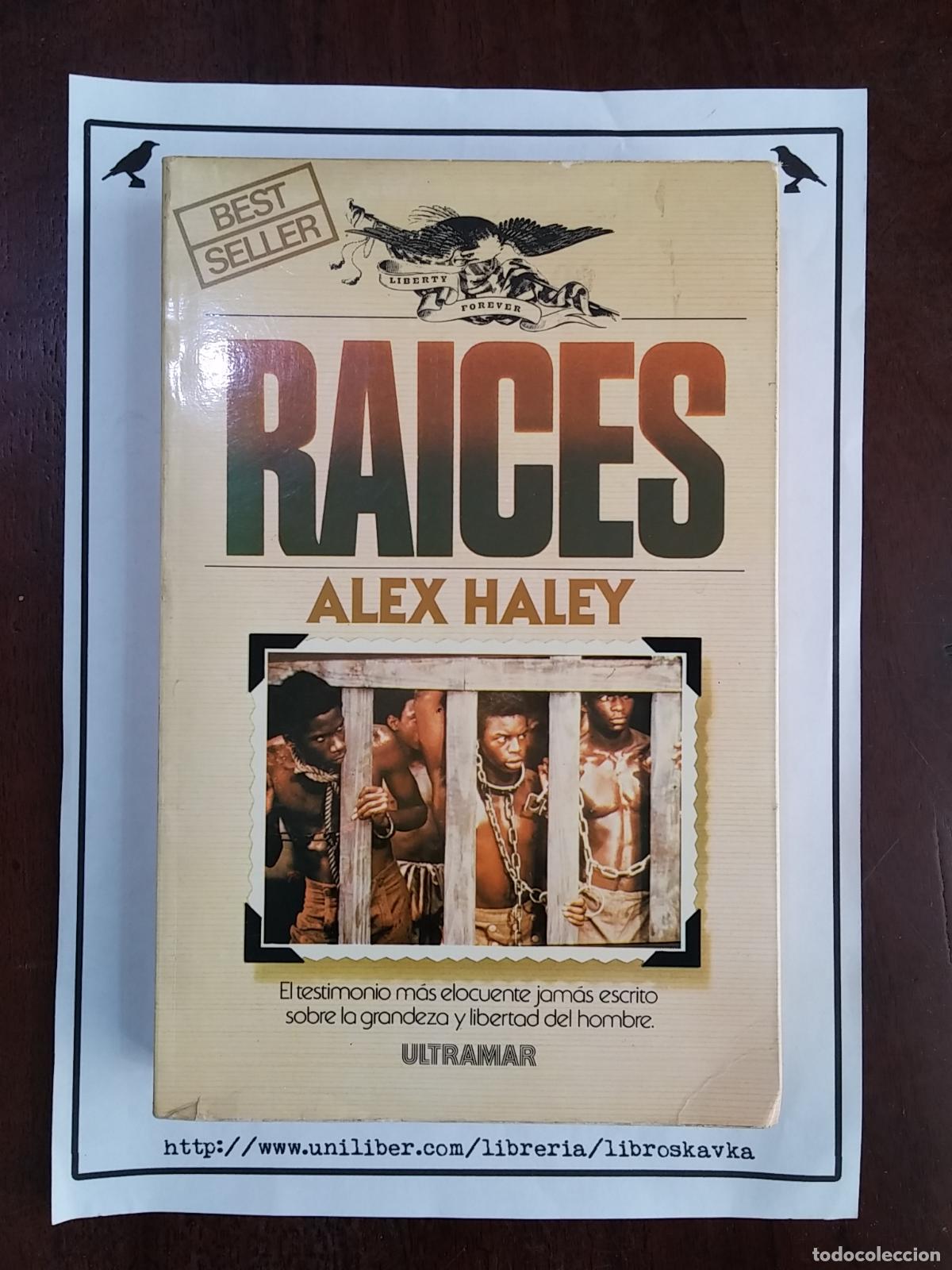 Libros: Ra&iacute;ces - Alex Haley - Foto 1