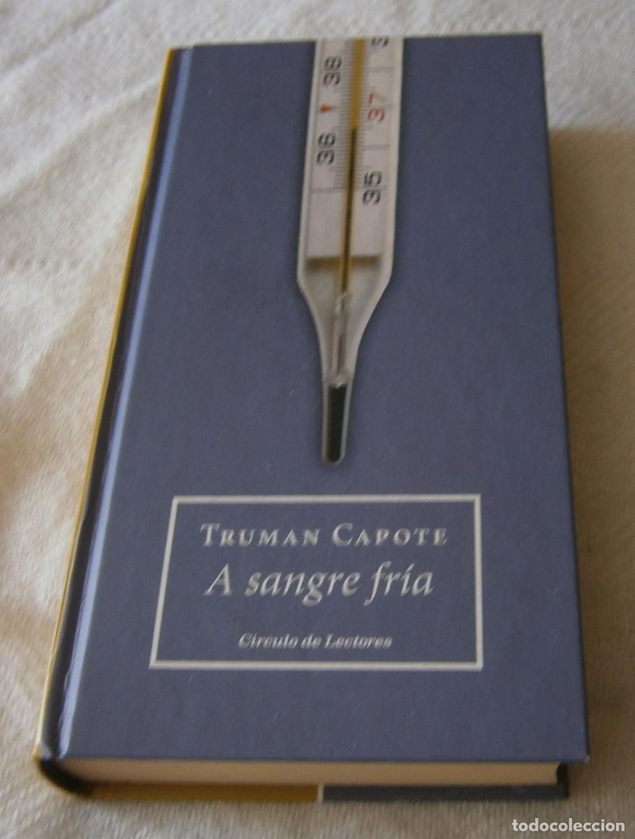 Libros: a sangre fria Truman Capote Circulo de lectores - Foto 1