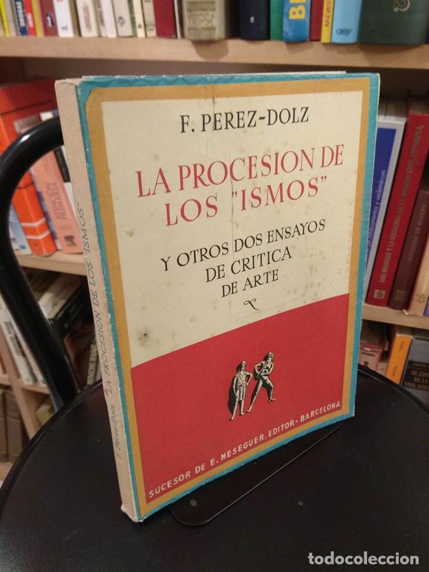 Libros: La procesion de los Ismos y otros ensayos de critica de arte