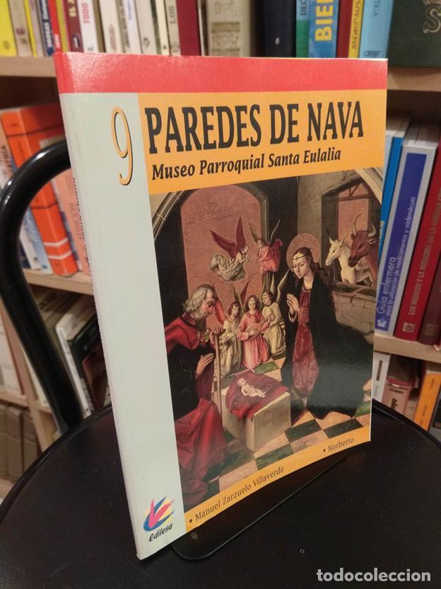 Libros: Paredes de Nava. Museo Parroquial Santa Eulalia. 9 - Foto 1