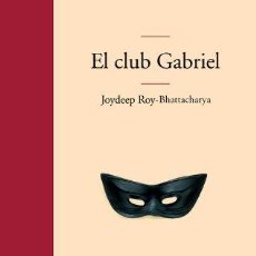 Libros: EL CLUB DE GABRIEL (EDHASA LITERARIA) ([OBJECT OBJECT]). Lote 401291924