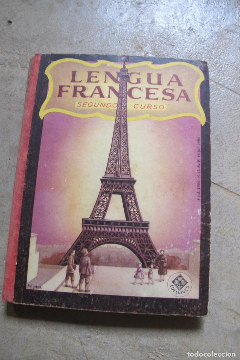 Libros: LENGUA FRANCESA SEGUNDO CURSO EDELVIVES 1959 CON PROGRAMA Y CUADERNO - Foto 1
