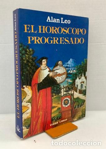 Libros: El Hor&oacute;scopo progresado - Leo, Alan (1860-1917) - Foto 1