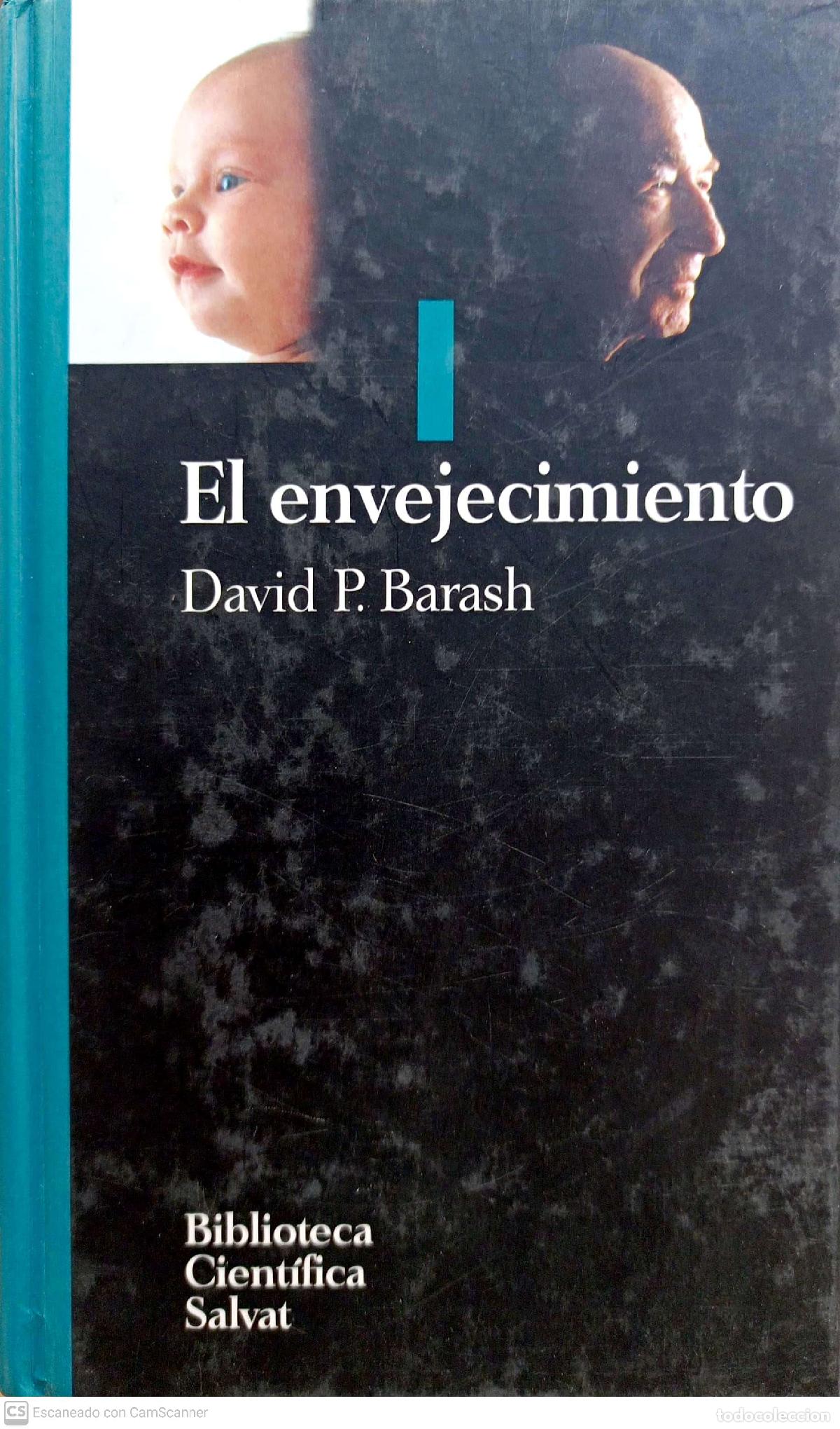 Libros: El envejecimiento - David P. Barash - Foto 1