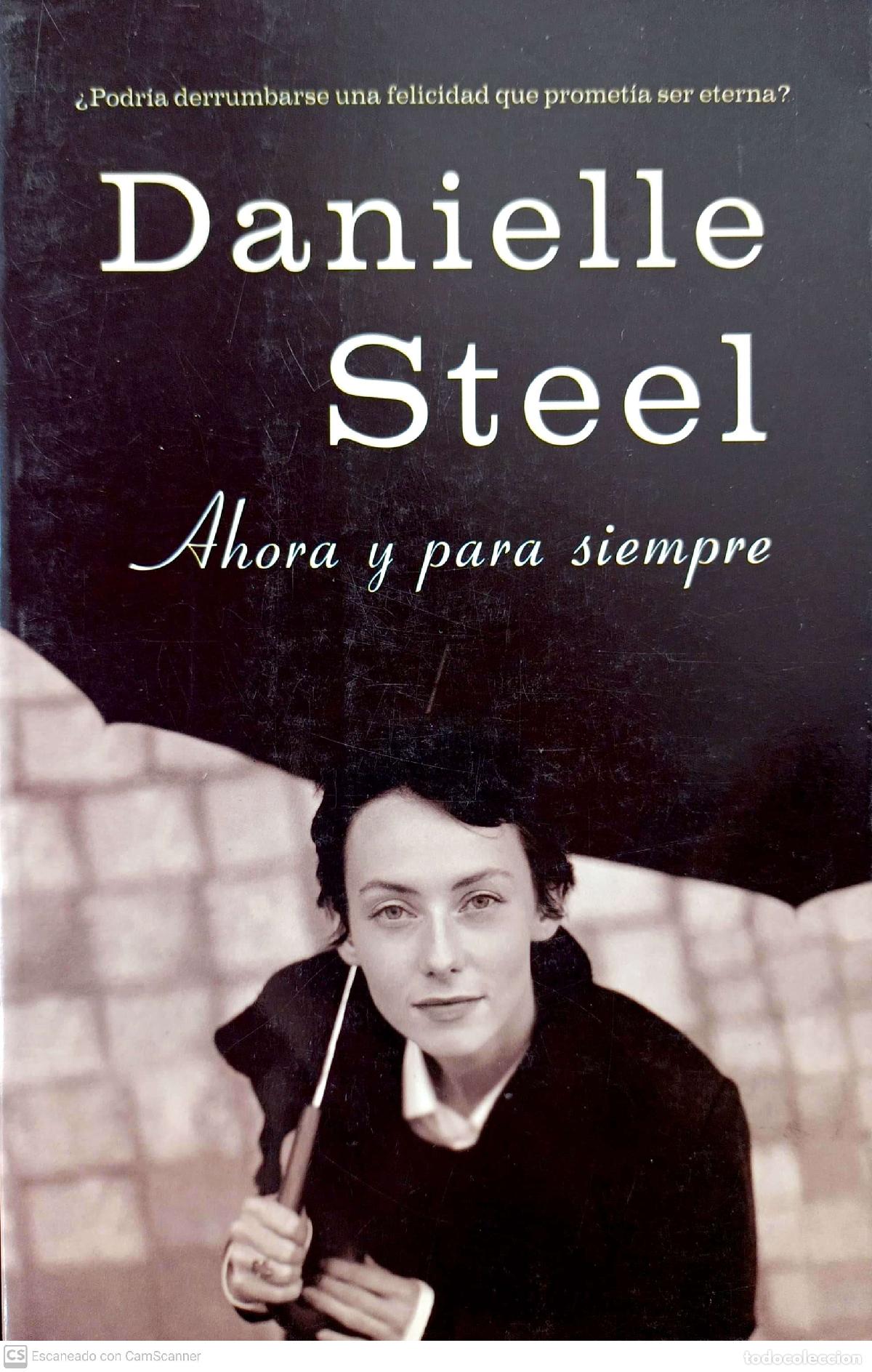 Libros: Ahora y para siempre - Danielle Steel - Foto 1