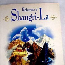 Libros: RETORNO A SHANGRI-LA ([OBJECT OBJECT]). Lote 401375149