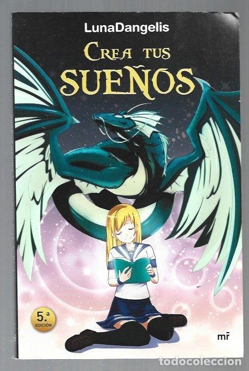 Libros: CREA TUS SUE&Ntilde;OS - DANGELIS, LUNA - Foto 1