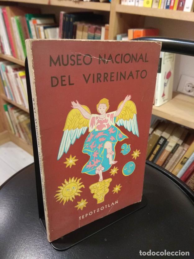 B&uuml;cher: Museo Nacional del Virreinato Tepotzoltlan