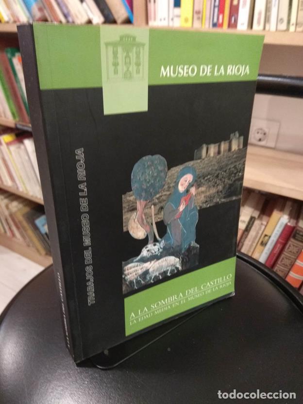 Libros: A la sombra del castillo La edad media en el museo de La Rioja - Foto 1