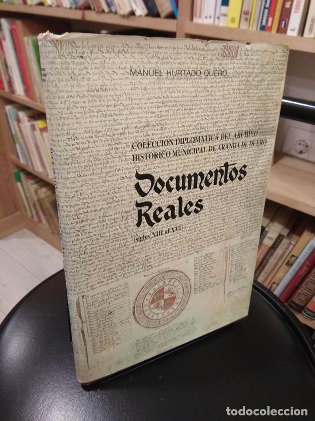 Livros em segunda m&atilde;o: Documentos reales (siglos XIII al XVI)