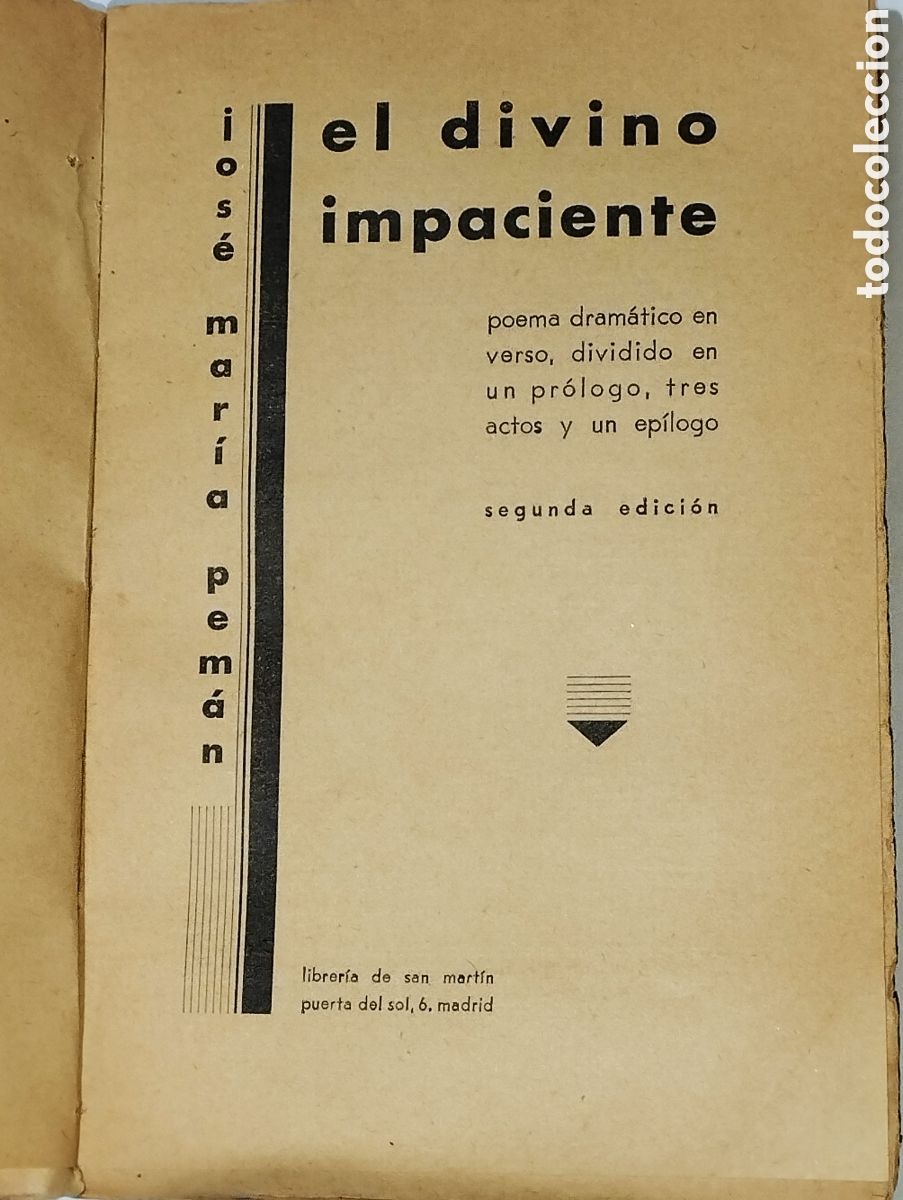 Libros: El Divino Impaciente &ndash; Jos&eacute; Mar&iacute;a Pem&aacute;n &ndash; 1933 - Foto 4