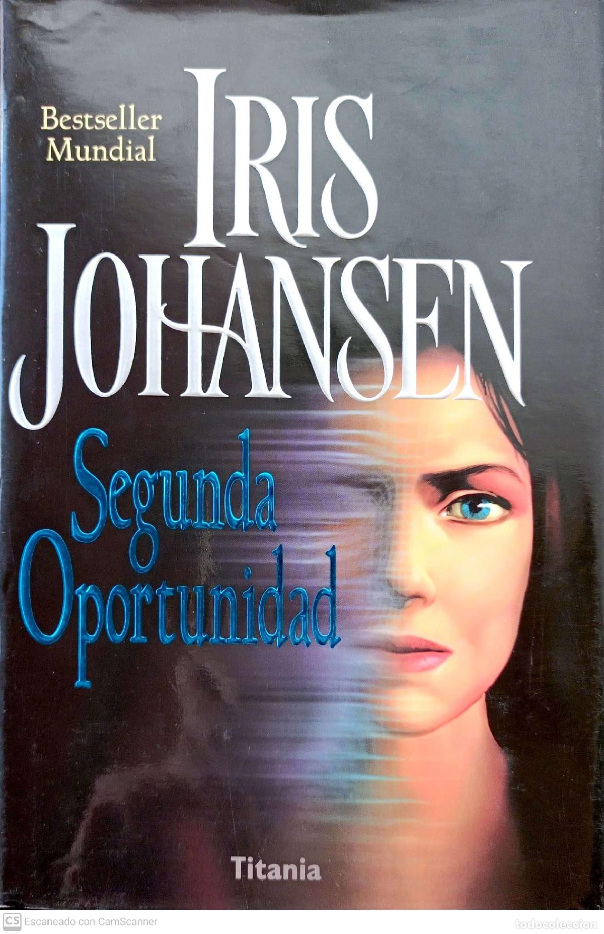 Libros: Segunda oportunidad - Johansen, Iris - Foto 1