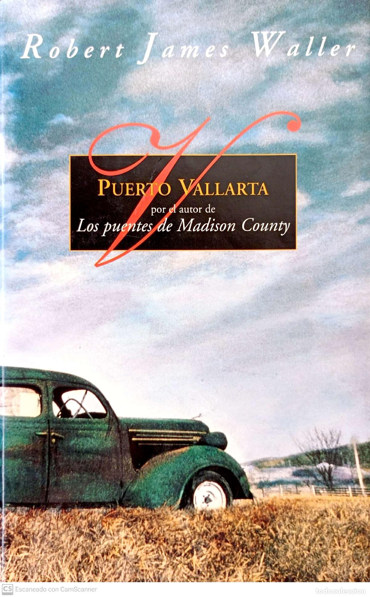 Libros: PUERTO VALLARTA - James Waller, Robert - Foto 1