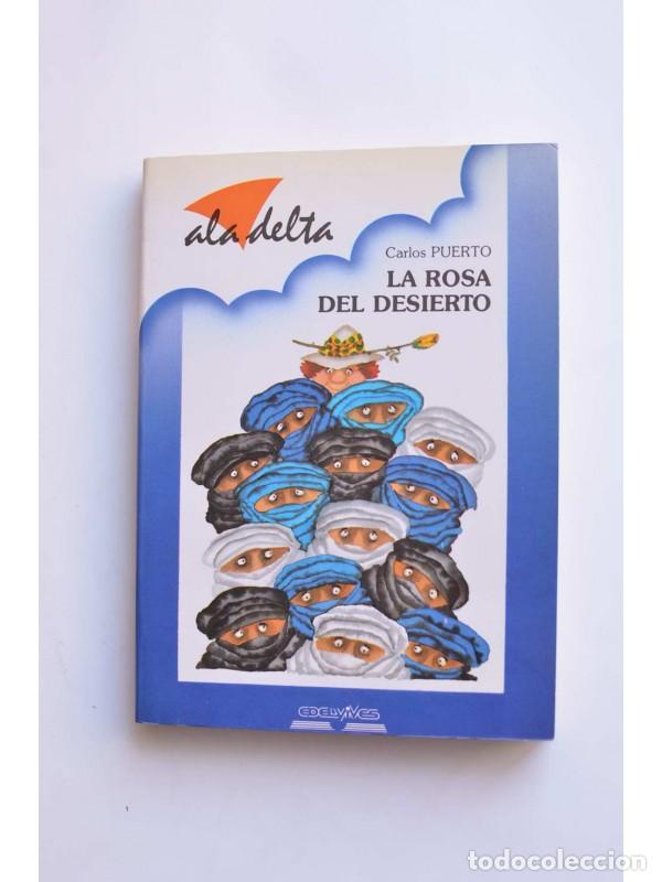 Libros: La rosa del desierto - PUERTO, Carlos - Foto 1