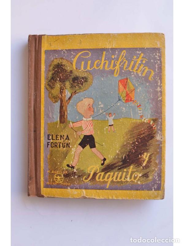 Libros: Cuchifrit&iacute;n y Paquito - FORT&Uacute;N, Elena - Foto 1