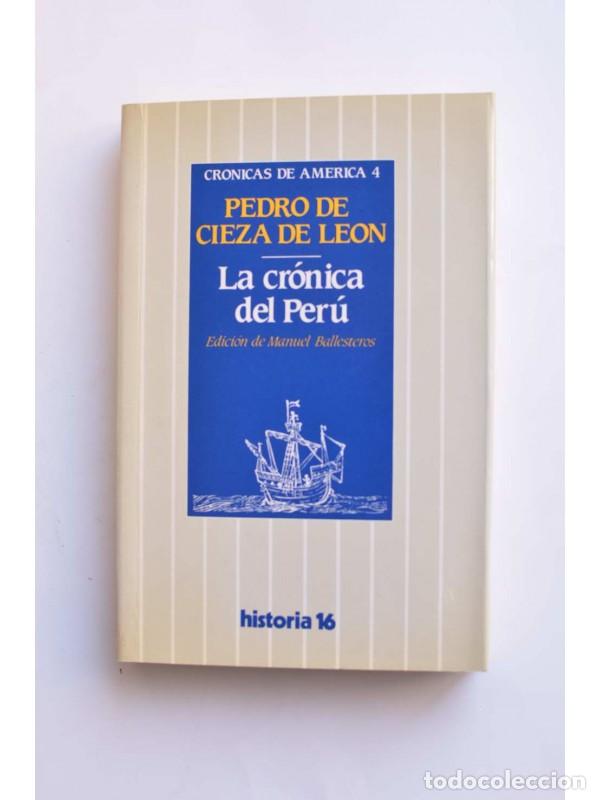 Libros: La cr&oacute;nica del Per&uacute; - CIEZA DE LE&Oacute;N, Pedro de - Foto 1