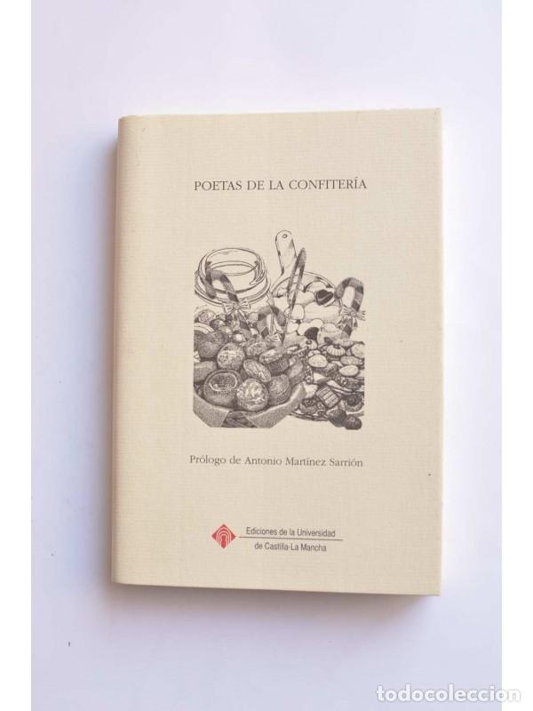 Libri di seconda mano: Poetas de la Confiter&iacute;a - AUTORES VARIOS