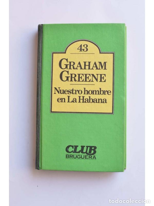 Libros: Nuestro hombre en la habana - GREENE, Graham - Foto 1