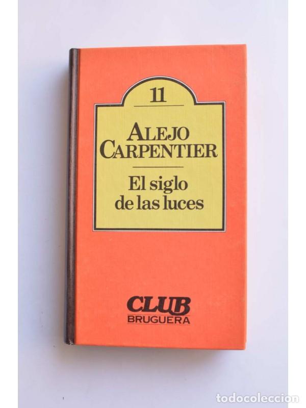 Libros: El siglo de las luces - CARPENTIER, Alejo - Foto 1