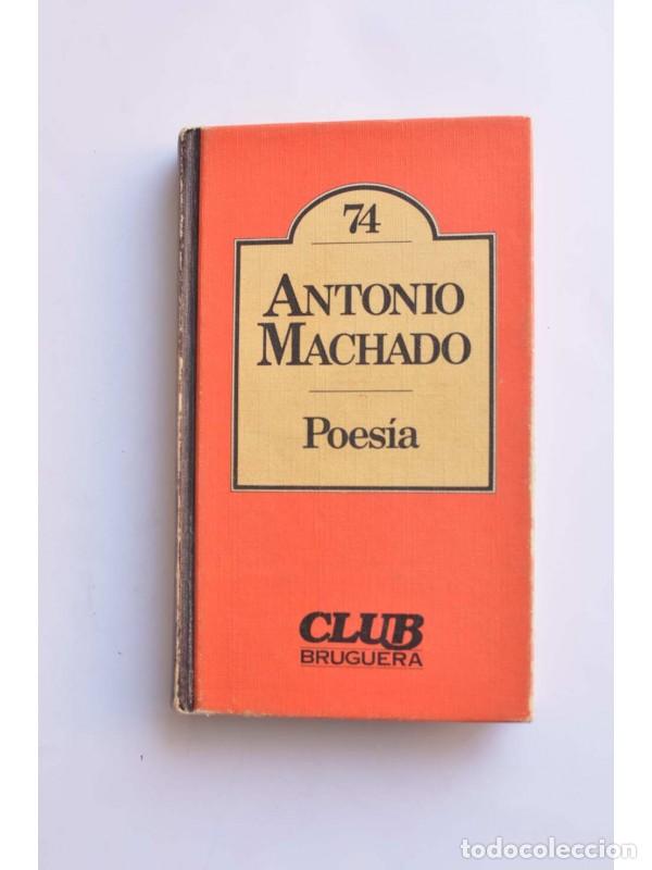 Libros: Antonio Machado. Poes&iacute;a - MACHADO, Antonio - Foto 1