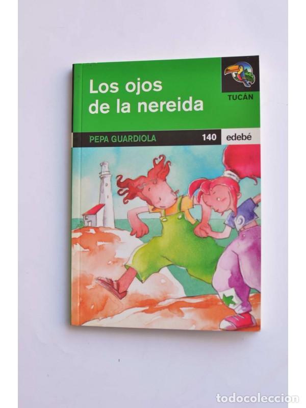 Libros: Los ojos de la nereida - GUARDIOLA, Pepa - Foto 1