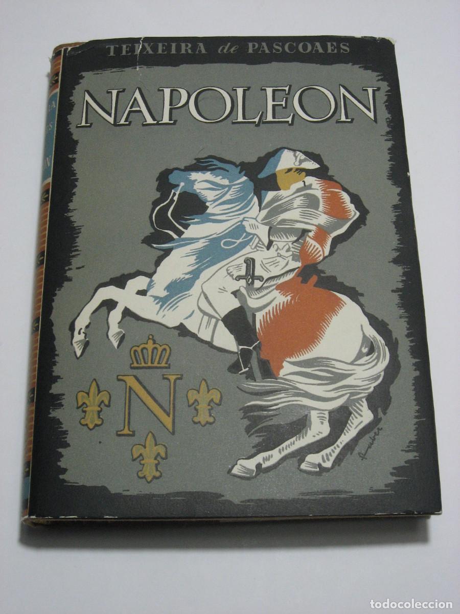 Libros: NAPOLE&Oacute;N - Teixeira de Pascoaes - Foto 1