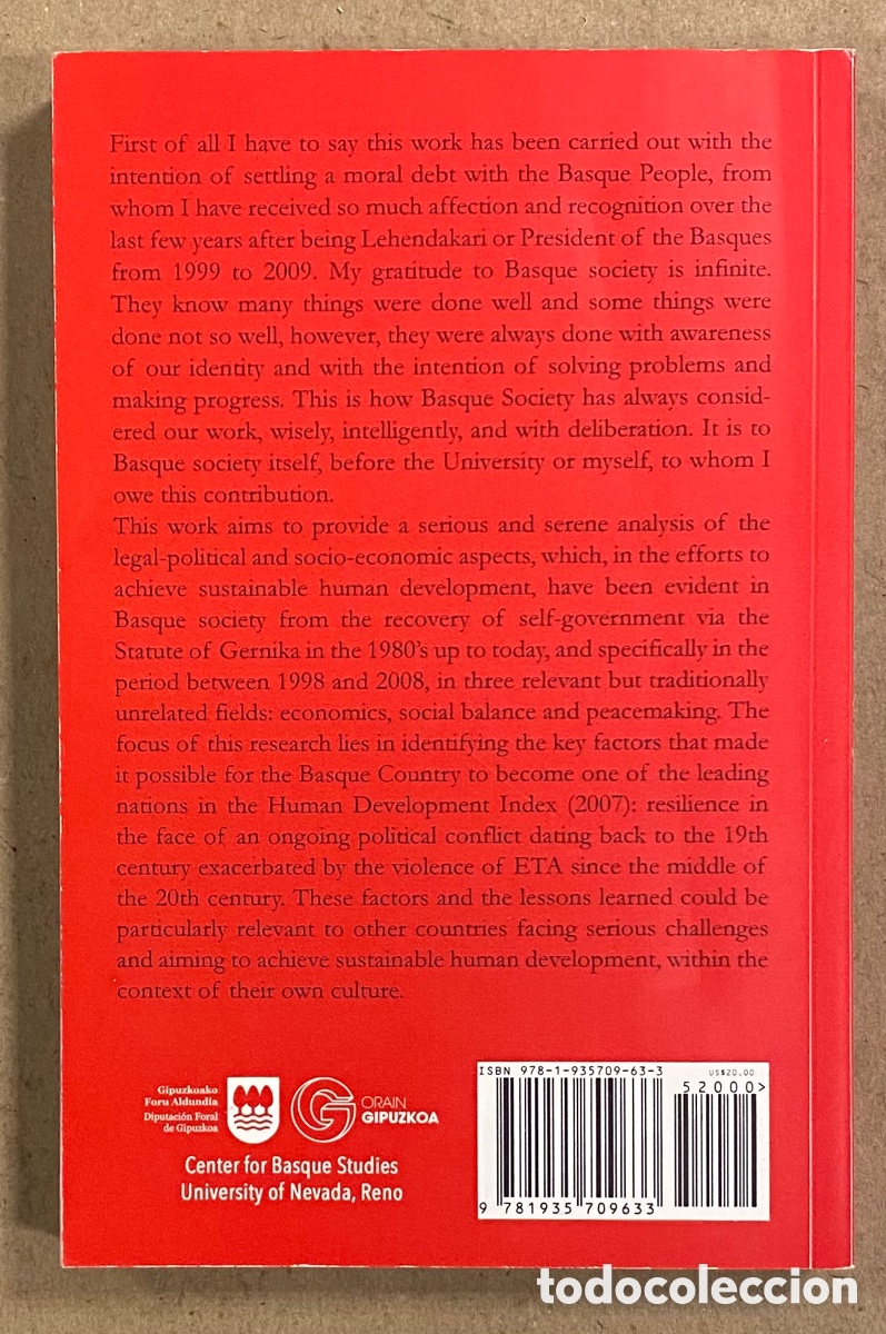 Libros: THE BASQUE EXPERIENCE (CONSTRUCTING, SUSTAINABLE, HUMAN, DEVELOPMENT). JUAN JOS&Eacute; IBARRETXE - Foto 7