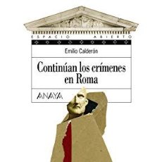 Libros: CONTINÚAN LOS CRÍMENES EN ROMA (LITERATURA JUVENIL - ESPACIO ABIERTO) ([OBJECT OBJECT]). Lote 401593734