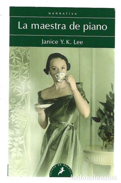Libros: MAESTRA DE PIANO - LA - LEE, JANICE Y. K. - Foto 1