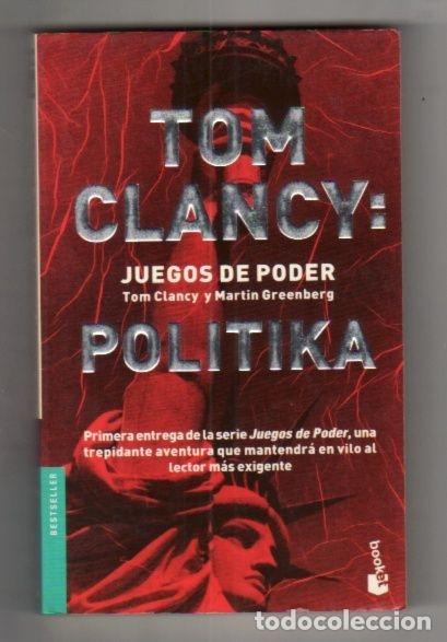 Libros: TOM CLANCY: POLITIKA - CLANCY, TOM Y MARTIN GREENBERG - Foto 1
