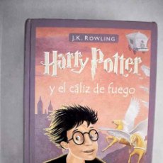 Libros: HARRY POTTER Y EL CÁLIZ DE FUEGO.- ROWLING, J. K.. Lote 401611804